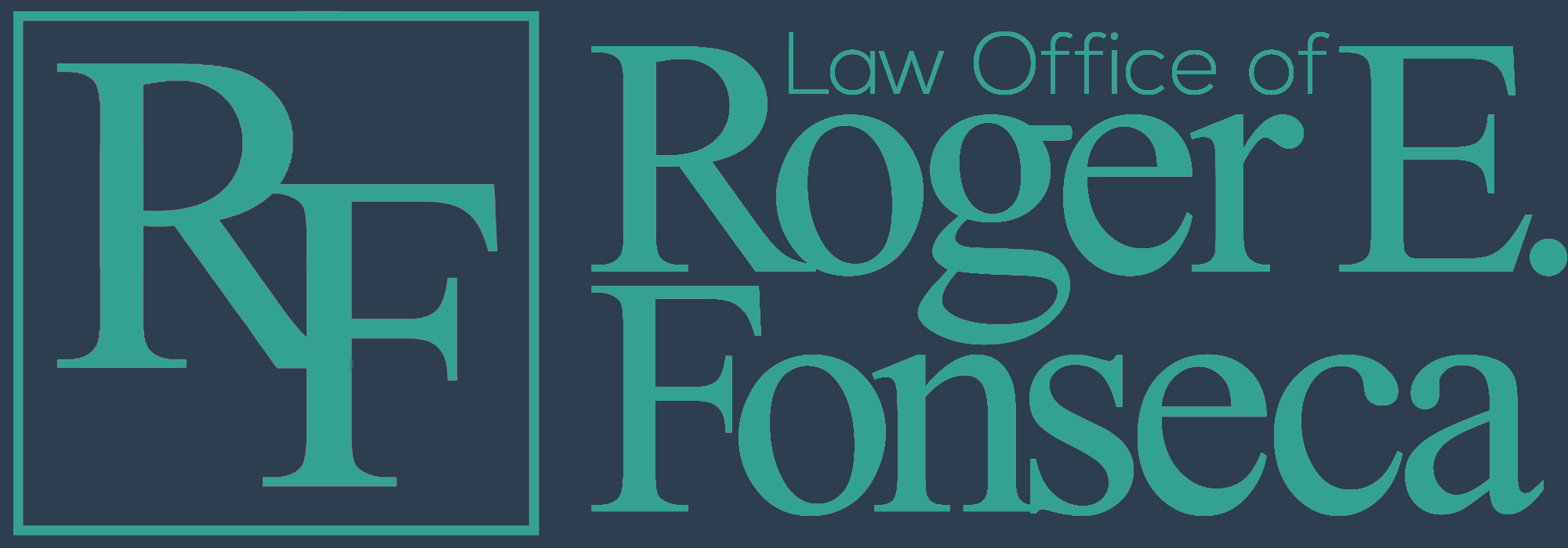 Law Office of Roger E. Fonseca